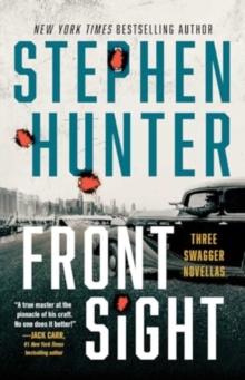 Front Sight : Three Swagger Novellas