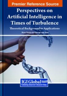 Perspectives on Artificial Intelligence in Times of Turbulence : Theoretical Background to Applications