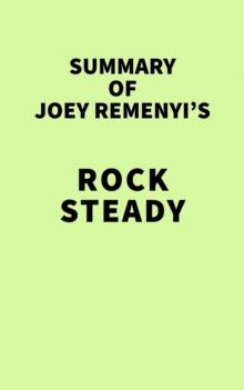 Summary of Joey Remenyi's Rock Steady