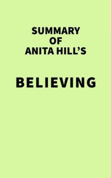 Summary of Anita Hill's Believing