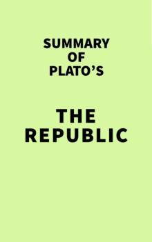 Summary of Plato's The Republic