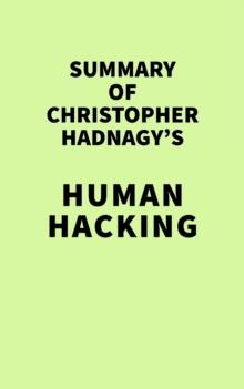 Summary of Christopher Hadnagy's Human Hacking