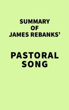 Summary of James Rebanks' Pastoral Song