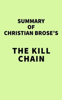 Summary of Christian Brose's The Kill Chain