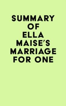 Summary of Ella Maise's Marriage for One