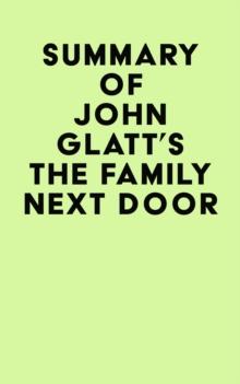 Summary of John Glatt's The Family Next Door