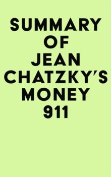 Summary of Jean Chatzky's Money 911