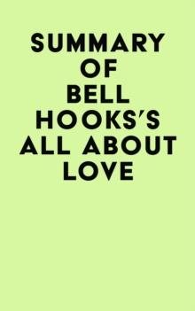 Summary of Bell Hooks's All About Love