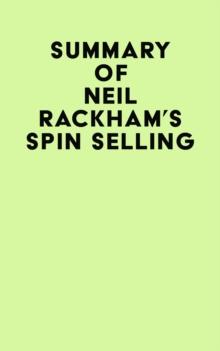 Summary of Neil Rackham's SPIN Selling