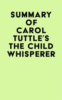 Summary of Carol Tuttle's The Child Whisperer