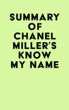 Summary of Chanel Miller's Know My Name