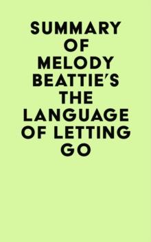 Summary of Melody Beattie's The Language of Letting Go