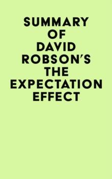 Summary of David Robson's The Expectation Effect