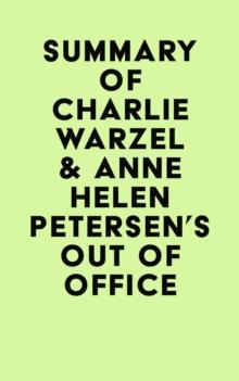 Summary of Charlie Warzel & Anne Helen Petersen's Out of Office