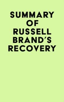 Summary of Russell Brand's Recovery