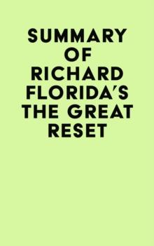 Summary of Richard Florida's The Great Reset