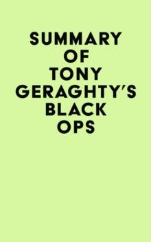 Summary of Tony Geraghty's Black Ops