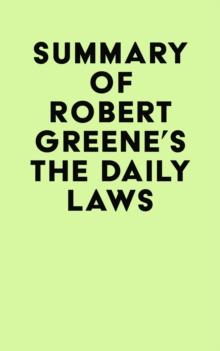 Summary of Robert Greene's The Daily Laws