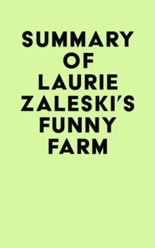 Summary of Laurie Zaleski's Funny Farm