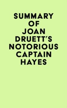 Summary of Joan Druett's Notorious Captain Hayes