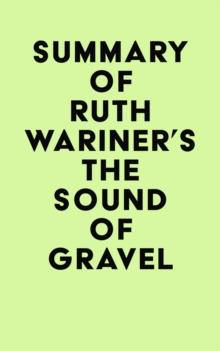 Summary of Ruth Wariner's The Sound of Gravel