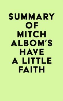 Summary of Mitch Albom's Have a Little Faith