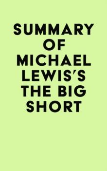 Summary of Michael Lewis's The Big Short