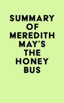 Summary of Meredith May's The Honey Bus