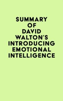 Summary of David Walton's Introducing Emotional Intelligence