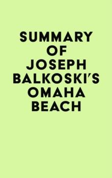 Summary of Joseph Balkoski's Omaha Beach