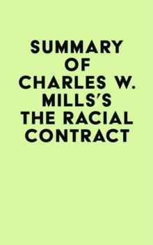 Summary of Charles W. Mills's The Racial Contract