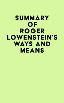 Summary of Roger Lowenstein's Ways and Means