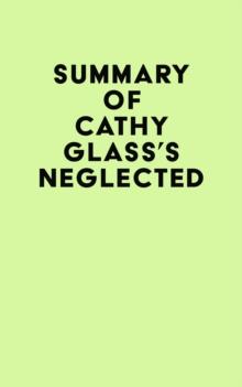 Summary of Cathy Glass's Neglected