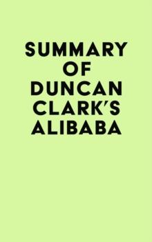 Summary of Duncan Clark's Alibaba