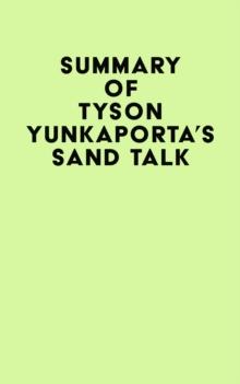 Summary of Tyson Yunkaporta's Sand Talk