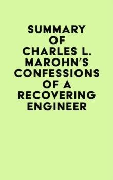 Summary of Charles L. Marohn's Confessions of a Recovering Engineer