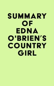 Summary of Edna O'Brien's Country Girl