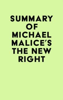 Summary of Michael Malice's The New Right