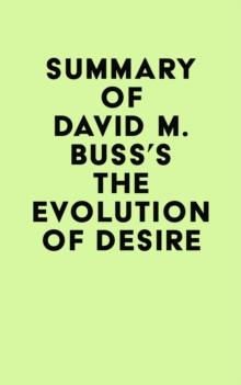 Summary of David M. Buss's The Evolution of Desire