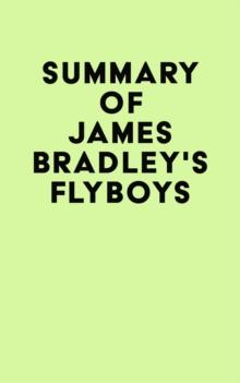 Summary of James Bradley's Flyboys