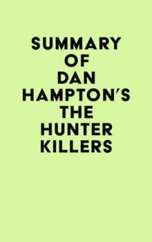 Summary of Dan Hampton's The Hunter Killers