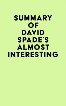 Summary of David Spade's Almost Interesting