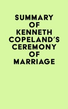 Summary of Kenneth Copeland's Ceremony of Marriage