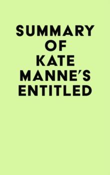 Summary of Kate Manne's Entitled