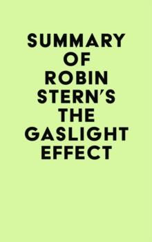 Summary of Robin Stern's The Gaslight Effect