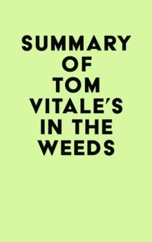 Summary of Tom Vitale 's In the Weeds