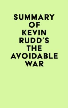 Summary of Kevin Rudd's The Avoidable War