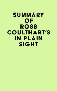 Summary of Ross Coulthart's In Plain Sight