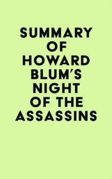 Summary of Howard Blum 's Night of the Assassins