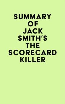 Summary of Jack Smith's The Scorecard Killer